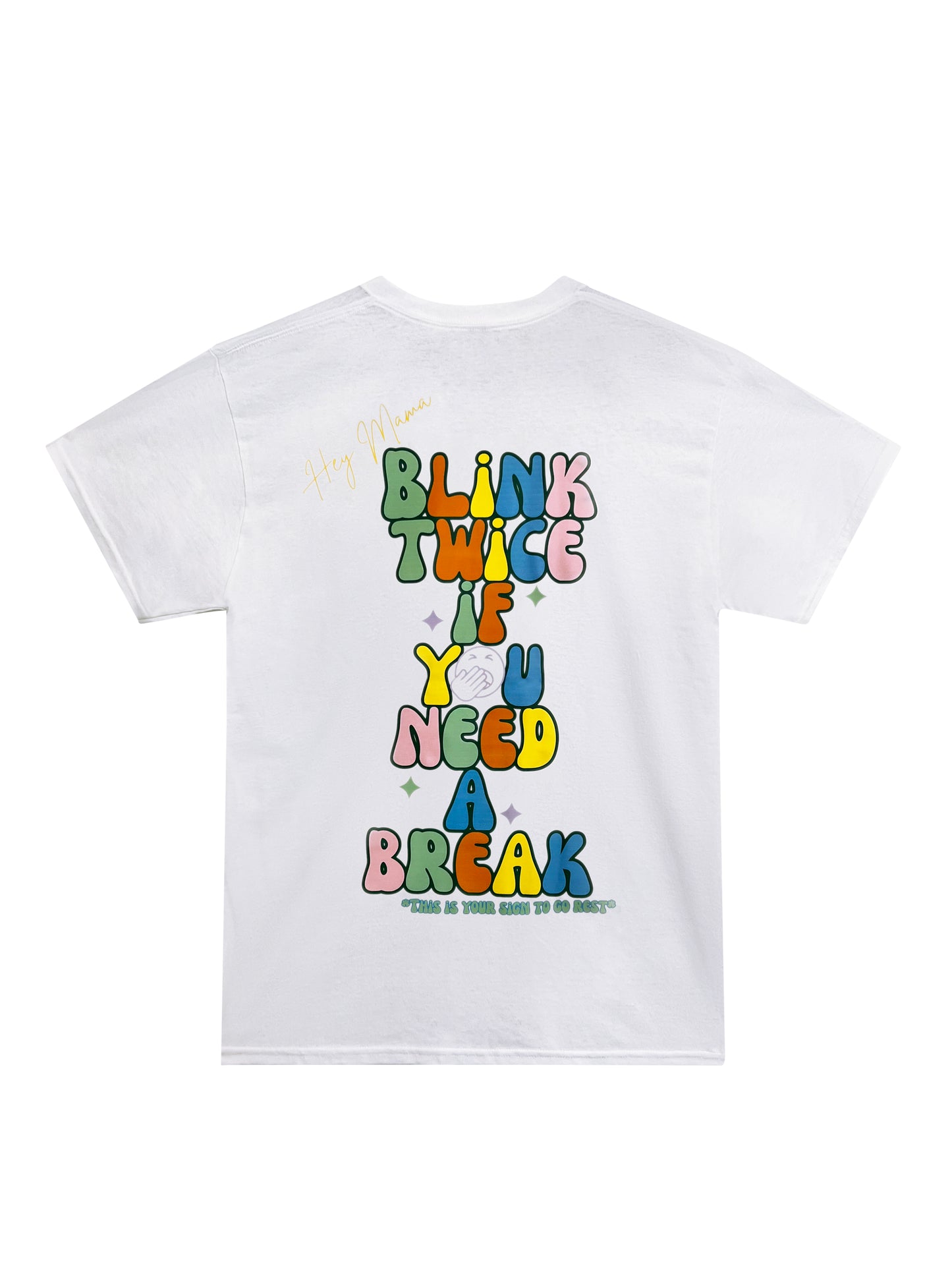 Blink Twice Tired Mama Tee